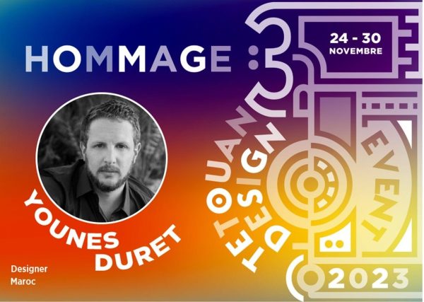 Hommage à Younes Duret au Tetouan Design Event 2023